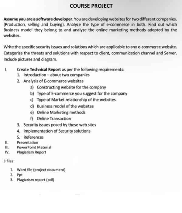 Course Project Assume You Are A Software Developer You Are Developing Websites For Two Different Companies Production 1
