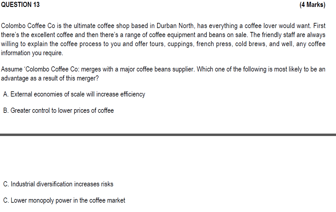 Question 13 Colombo Coffee Co Is The Ultimate Coffee Shop Based In Durban North Has Everything A Coffee Lover Would Wan 1