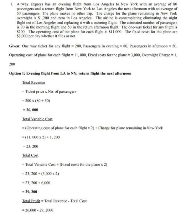 1 Airway Express Has An Evening Flight From Los Angeles To New York With An Average Of 80 Passengers And A Return Fligh 1