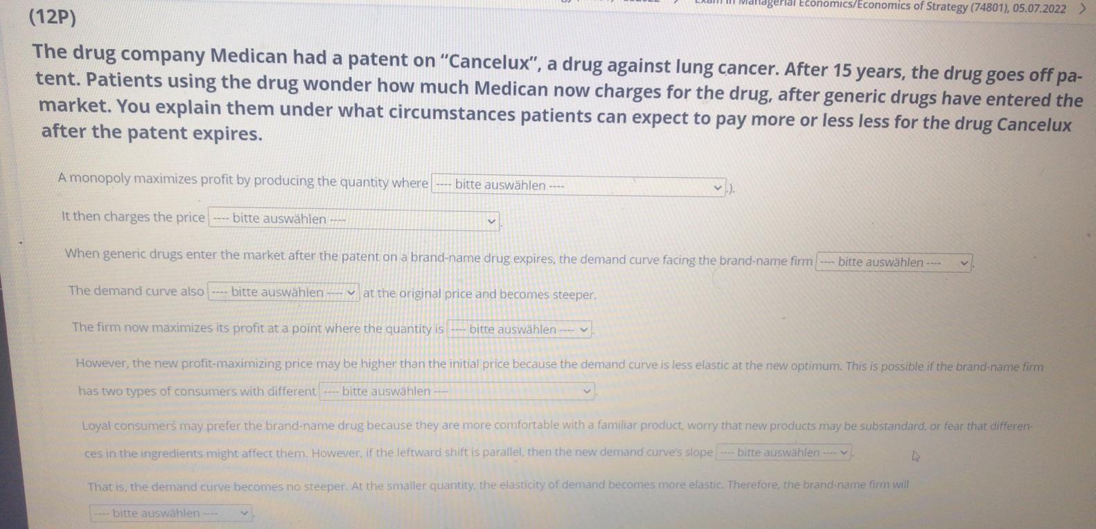 Anagerial Economics Economics Of Strategy 74801 05 07 2022 12p The Drug Company Medican Had A Patent On Cancelux 1