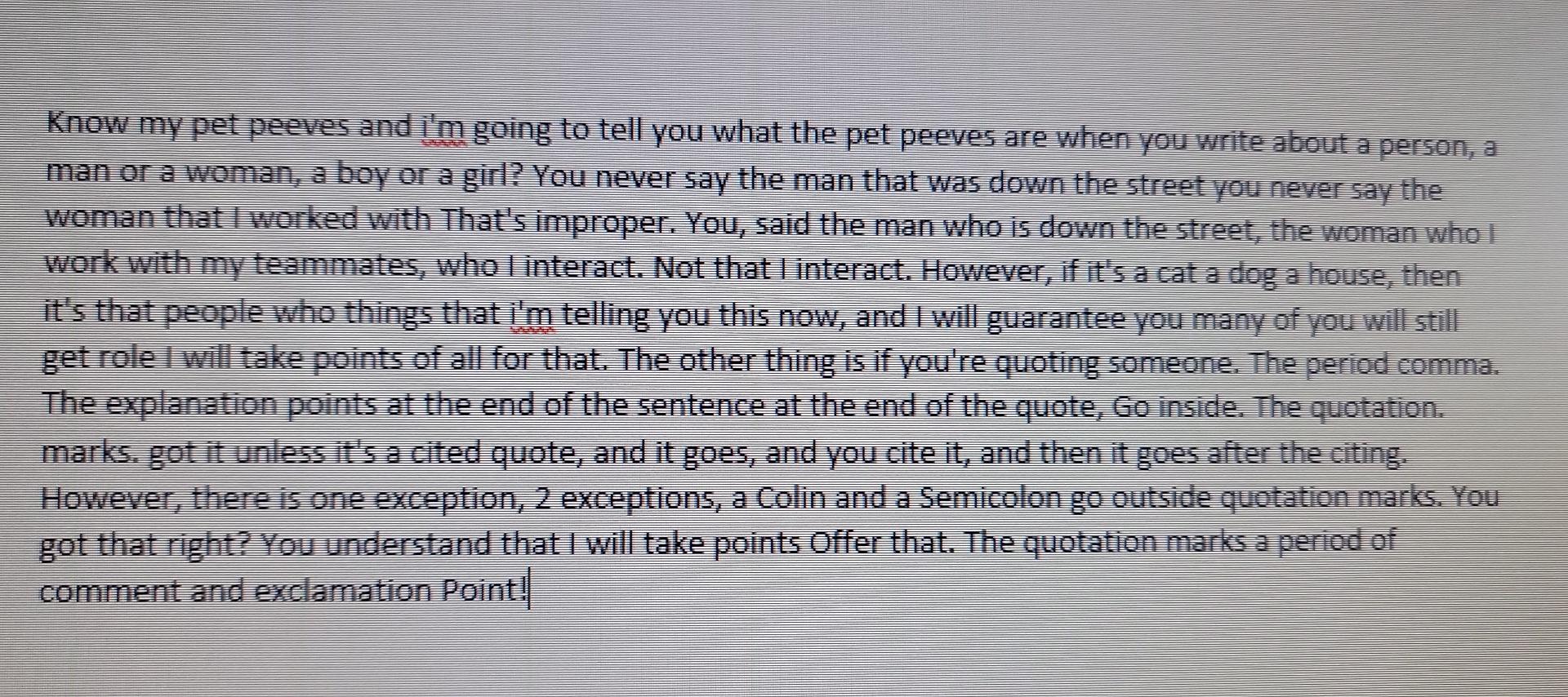 Know My Pet Peeves And I M Going To Tell You What The Pet Peeves Are When You Write About A Person A Man Or A Woman A 2