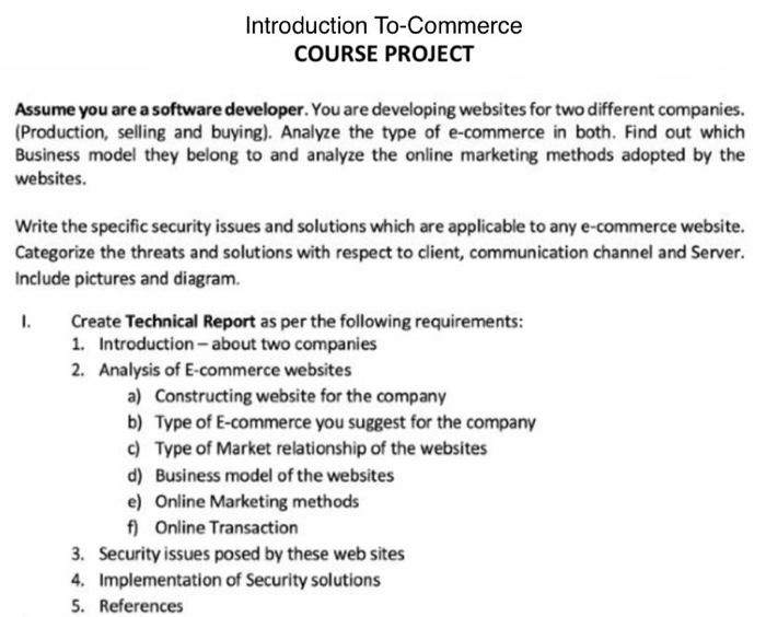 Introduction To Commerce Course Project Assume You Are A Software Developer You Are Developing Websites For Two Differe 1