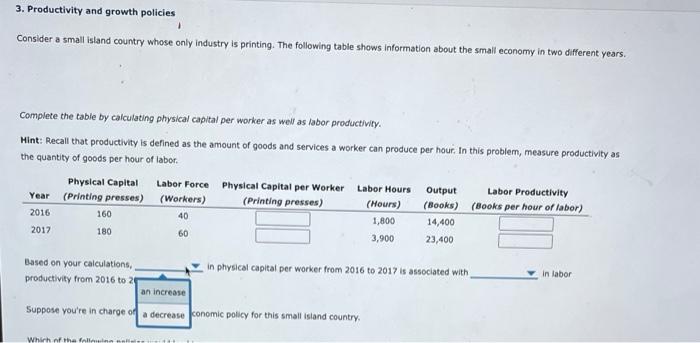 3 Productivity And Growth Policies 1 Consider A Small Island Country Whose Only Industry Is Printing The Following Tab 1