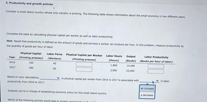 3 Productivity And Growth Policies 1 Consider A Small Island Country Whose Only Industry Is Printing The Following Tab 2