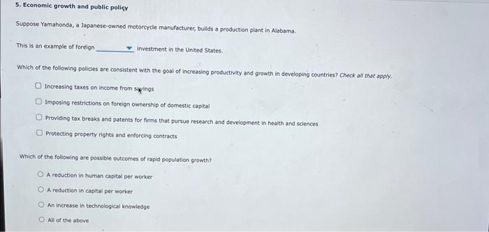 5 Economic Growth And Public Policy Suppose Yamahonda A Japanese Owned Motorcycle Manufacturer Builds A Production Pl 1
