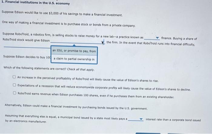 1 1 Financial Institutions In The U S Economy Suppose Edison Would Like To Use 3 000 Of His Savings To Make A Financi 2