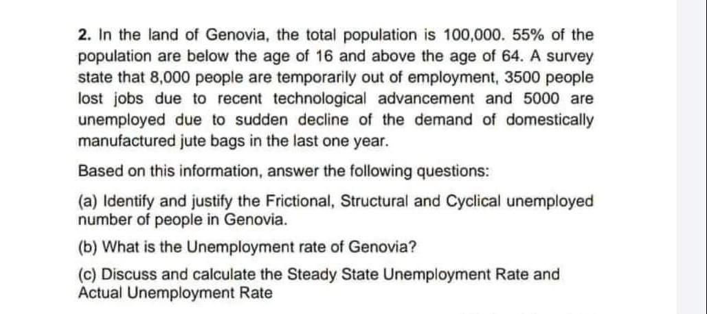 2 In The Land Of Genovia The Total Population Is 100 000 55 Of The Population Are Below The Age Of 16 And Above The 1