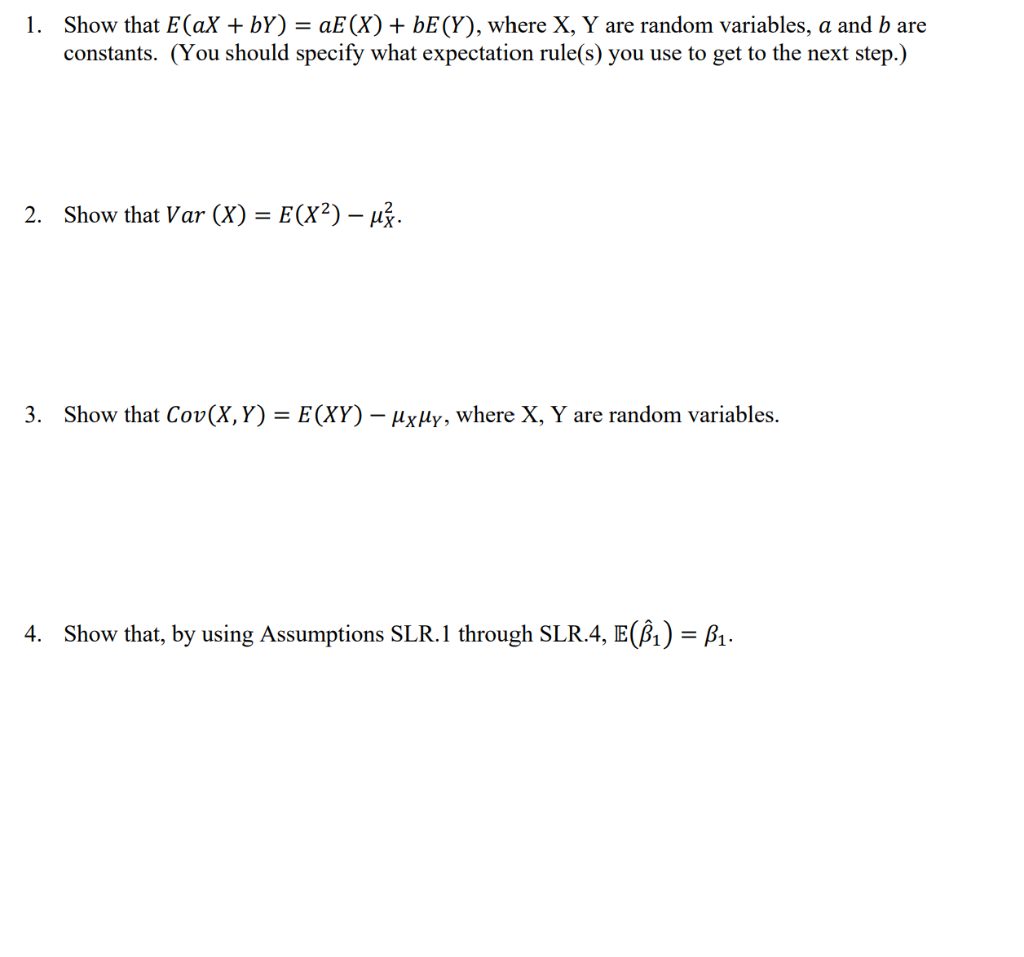 1 Show That E Ax By Ae X Be Y Where X Y Are Random Variables A And B Are Constants You Should Specify 1