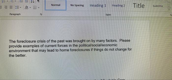 17 In Ee E Paragraph 12 Normal No Spacing Heading 1 Styles Heading 2 The Foreclosure Crisis Of The Past Was Brought O 1