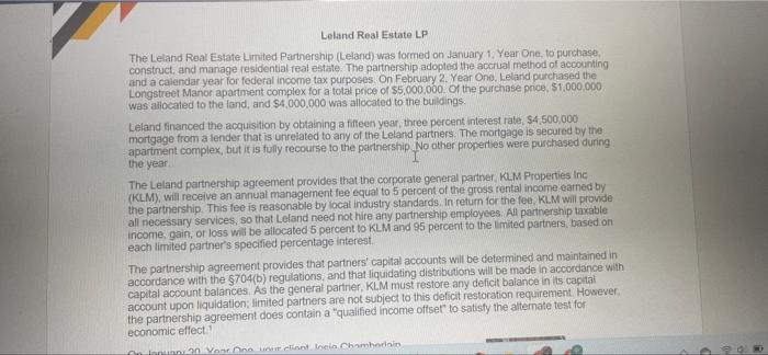 Loland Real Estate Lp The Leland Real Estate Limited Partnership Leland Was Formed On January 1 Year One To Purchase 1