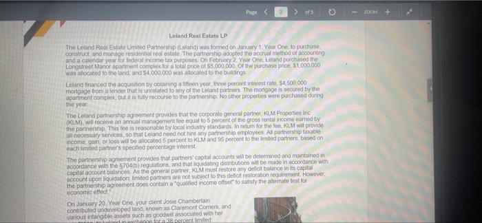 Loland Real Estate Lp The Leland Real Estate Limited Partnership Leland Was Formed On January 1 Year One To Purchase 5