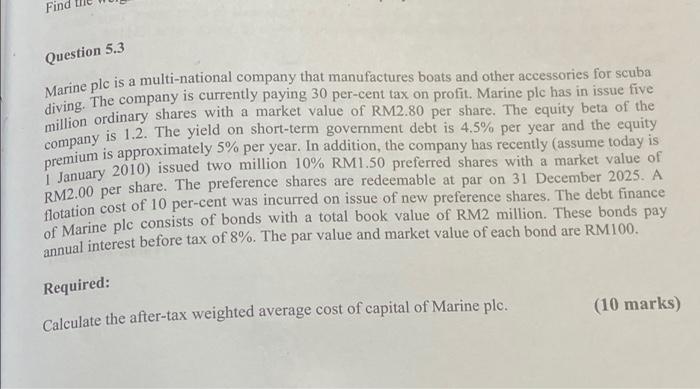 Question 5 3 Marine Ple Is A Multi National Company That Manufactures Boats And Other Accessories For Scuba Diving The 1