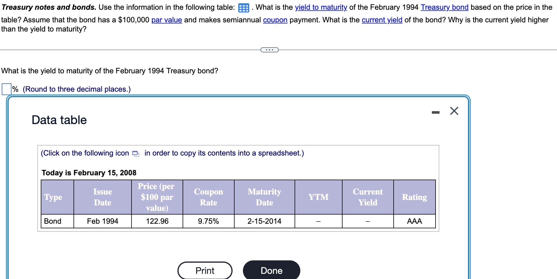 Treasury Notes And Bonds Use The Information In The Following Table What Is The Yield To Maturity Of The February 199 1