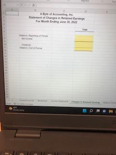 Please Help With The Statement Of Changes In Retained Earnings And Balance Sheet First 3 Pictures Is The Worksheet And 2