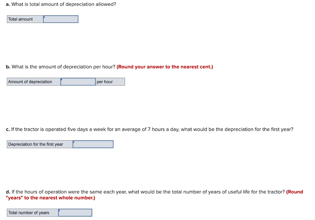 A What Is Total Amount Of Depreciation Allowed Total Amount B What Is The Amount Of Depreciation Per Hour Round You 1
