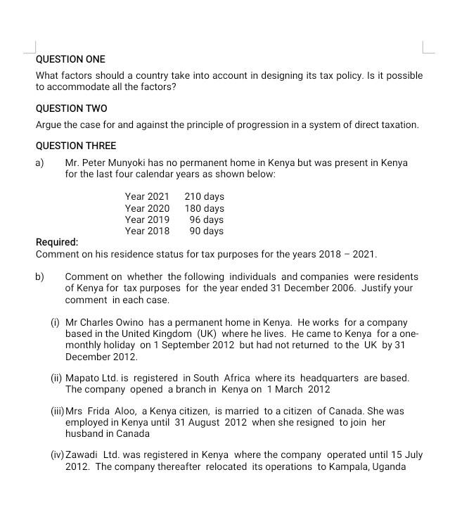 Question One What Factors Should A Country Take Into Account In Designing Its Tax Policy Is It Possible To Accommodate 1