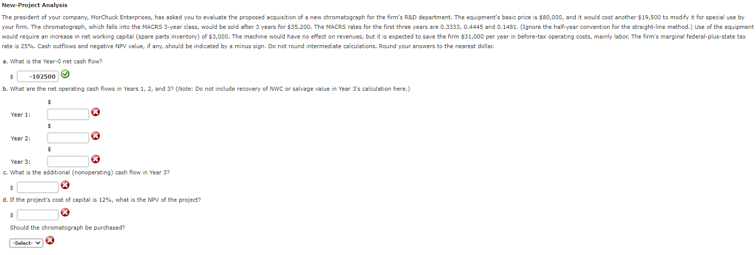 New Project Analysis The President Of Your Company Morchuck Enterprises Has Asked You To Evaluate The Proposed Acquisi 1