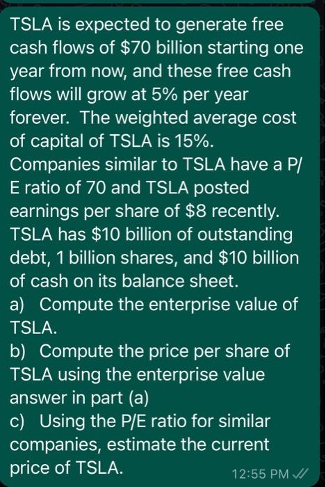 Tsla Is Expected To Generate Free Cash Flows Of 70 Billion Starting One Year From Now And These Free Cash Flows Will G 1