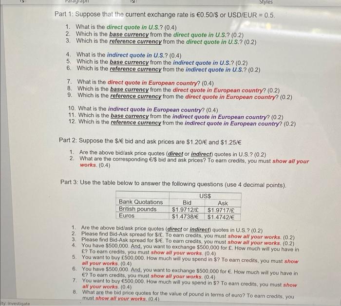 Ity Investigate Graph Styles Part 1 Suppose That The Current Exchange Rate Is 0 50 Or Usd Eur 0 5 1 What Is The 1