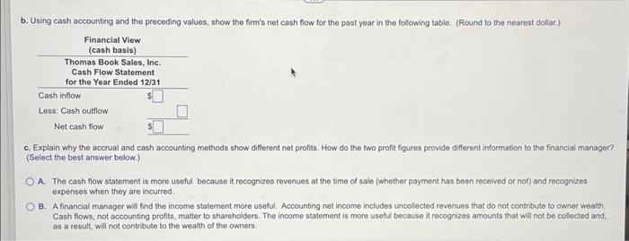 Accrual Income Versus Cash Flow For A Period Thomas Book Sales Inc Supplies Textbooks To College And University Book 2