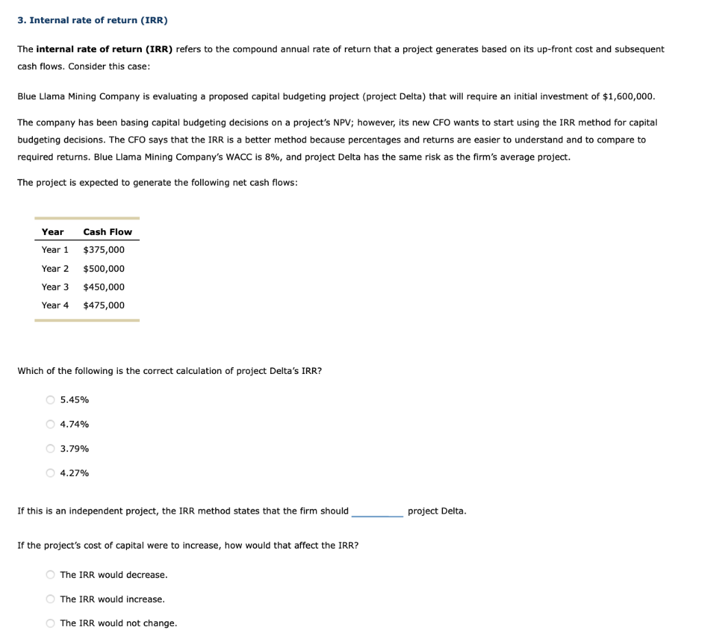 3 Internal Rate Of Return Irr The Internal Rate Of Return Irr Refers To The Compound Annual Rate Of Return That A P 1