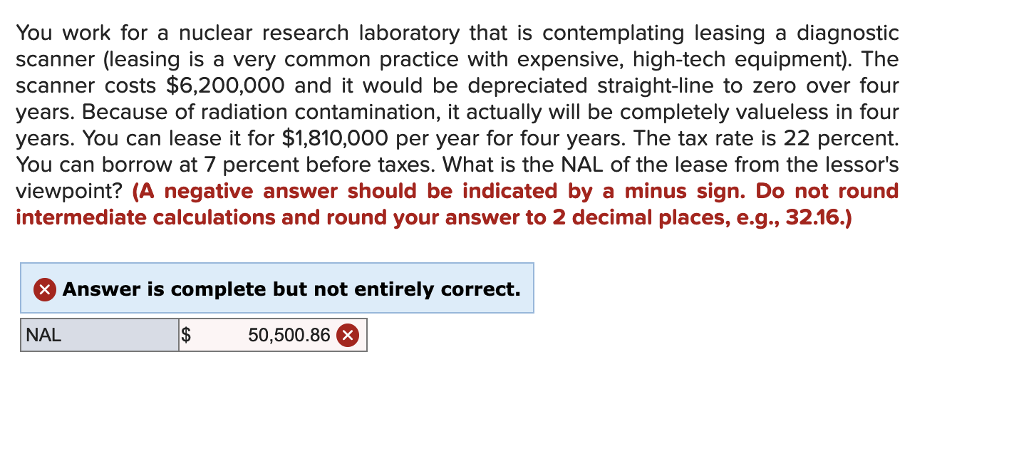 You Work For A Nuclear Research Laboratory That Is Contemplating Leasing A Diagnostic Scanner Leasing Is A Very Common 1