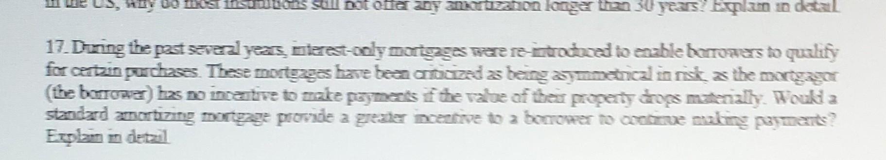 Kay To Most Lisabons Soll Not Offer Any Amortization Longer Than 30 Years Explam In Detail 17 During The Past Several 1