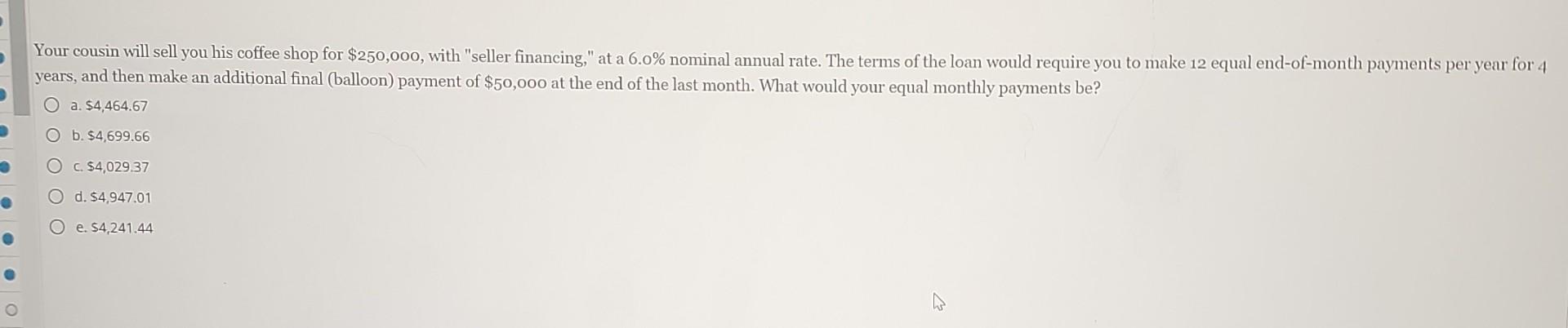 What Would The Equal Monthly Payments Be 1