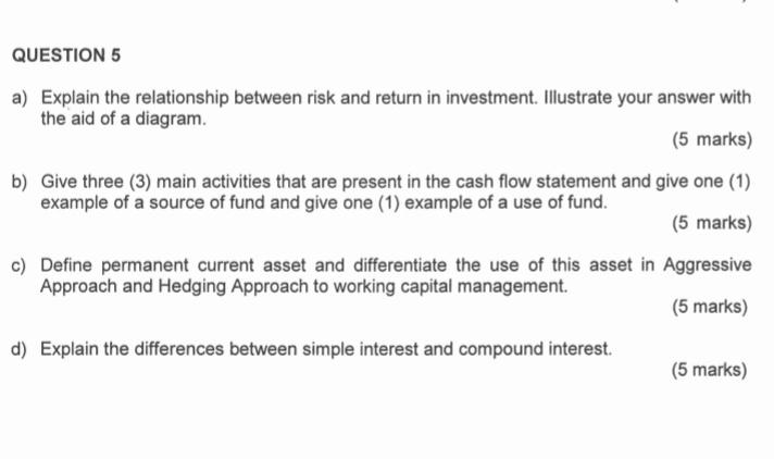 Question 5 A Explain The Relationship Between Risk And Return In Investment Illustrate Your Answer With The Aid Of A D 1