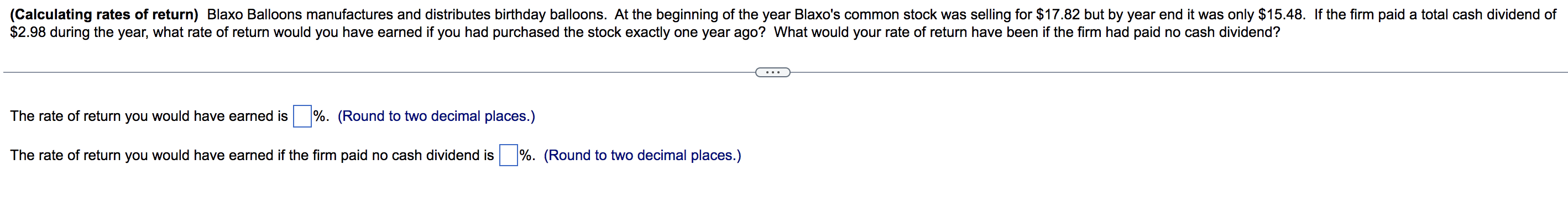 Calculating Rates Of Return Blaxo Balloons Manufactures And Distributes Birthday Balloons At The Beginning Of The Yea 1
