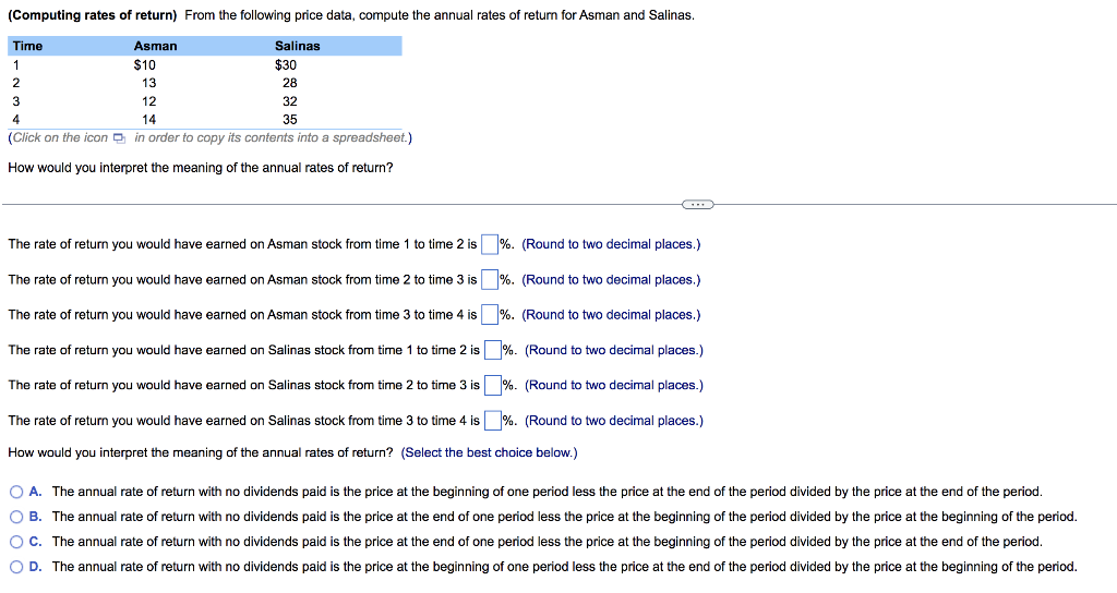 Computing Rates Of Return From The Following Price Data Compute The Annual Rates Of Return For Asman And Salinas Asm 1