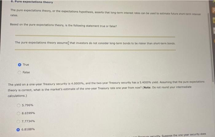 6 Pure Expectations Theory The Pure Expectations Theory Or The Expectations Hypothesis Asserts That Long Term Interes 1