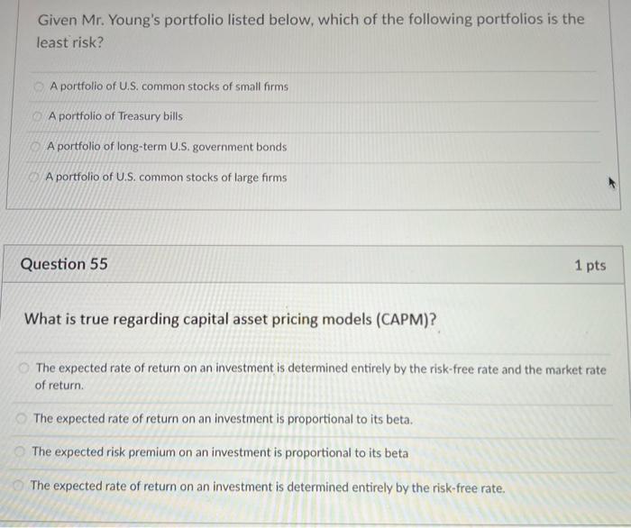 Given Mr Young S Portfolio Listed Below Which Of The Following Portfolios Is The Least Risk A Portfolio Of U S Commo 1