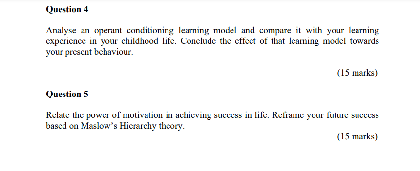 Question 4 Analyse An Operant Conditioning Learning Model And Compare It With Your Learning Experience In Your Childhood 1