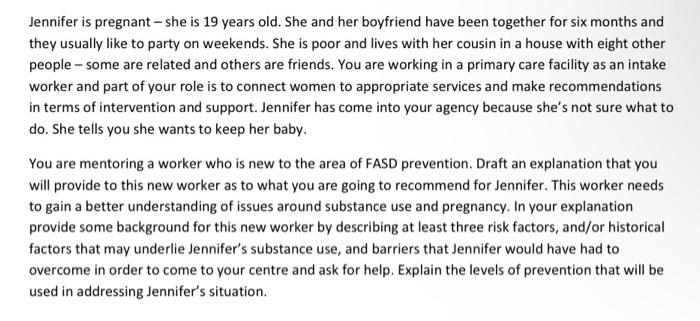 Jennifer Is Pregnant She Is 19 Years Old She And Her Boyfriend Have Been Together For Six Months And They Usually Like 1