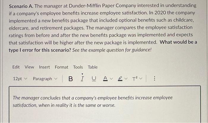 Question 1 0 25 Pts Scenario A The Manager At Dunder Mifflin Paper Company Interested In Understanding If A Company S E 3