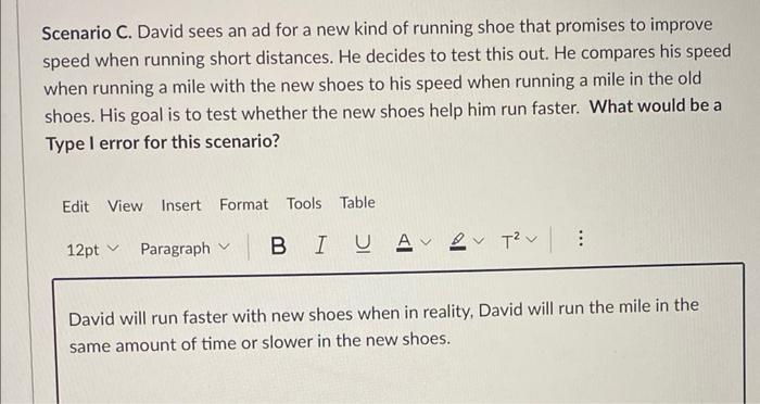 Scenario C David Sees An Ad For A New Kind Of Running Shoe That Promises To Improve Speed When Running Short Distances 3