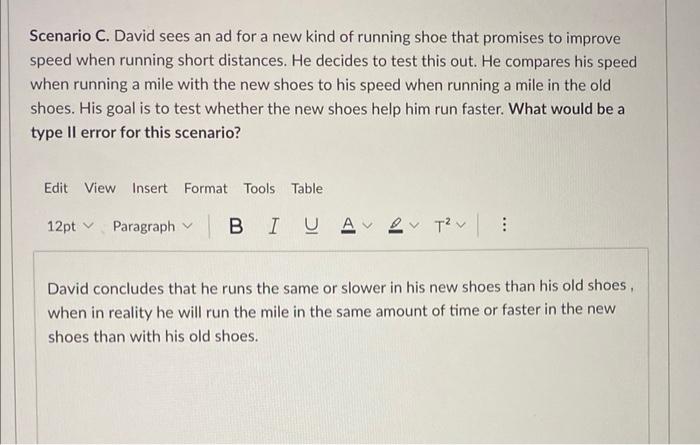 Scenario C David Sees An Ad For A New Kind Of Running Shoe That Promises To Improve Speed When Running Short Distances 4