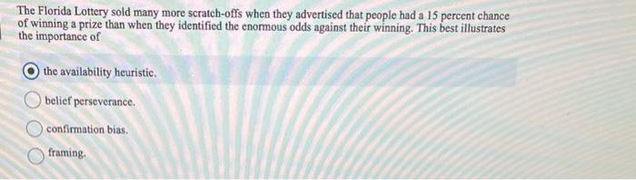 The Florida Lottery Sold Many More Scratch Offs When They Advertised That People Had A 15 Percent Chance Of Winning A Pr 1