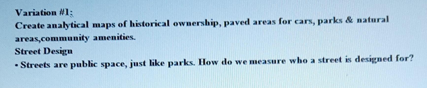 Variation 1 Create Analytical Maps Of Historical Ownership Paved Areas For Cars Parks Natural Amenities Areas Com 1