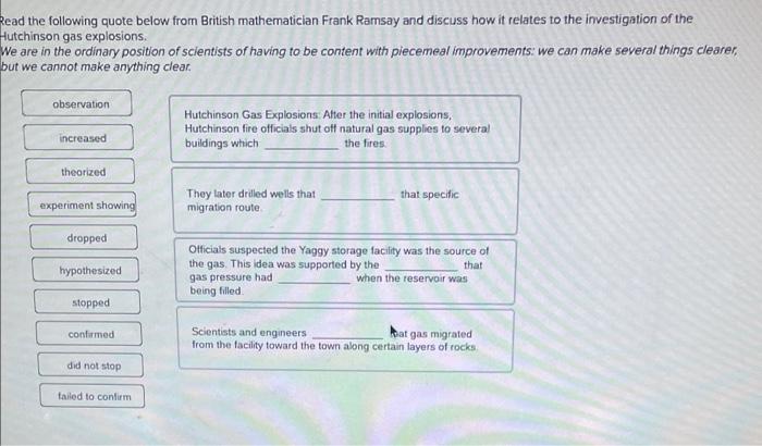 Read The Following Quote Below From British Mathematician Frank Ramsay And Discuss How It Relates To The Investigation O 1