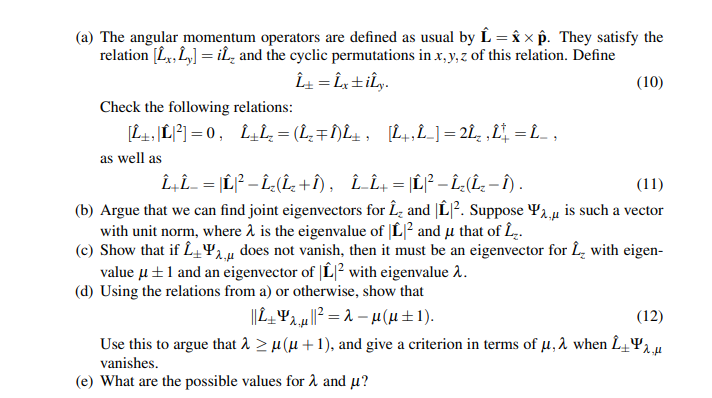 A The Angular Momentum Operators Are Defined As Usual By I P They Satisfy The Relation Lx Ly Il And The Cy 1