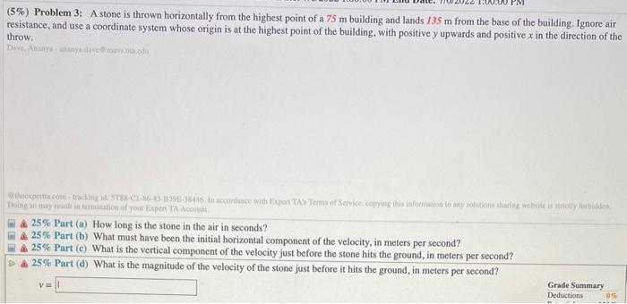 5 Problem 3 A Stone Is Thrown Horizontally From The Highest Point Of A 75 M Building And Lands 135 M From The Base O 1