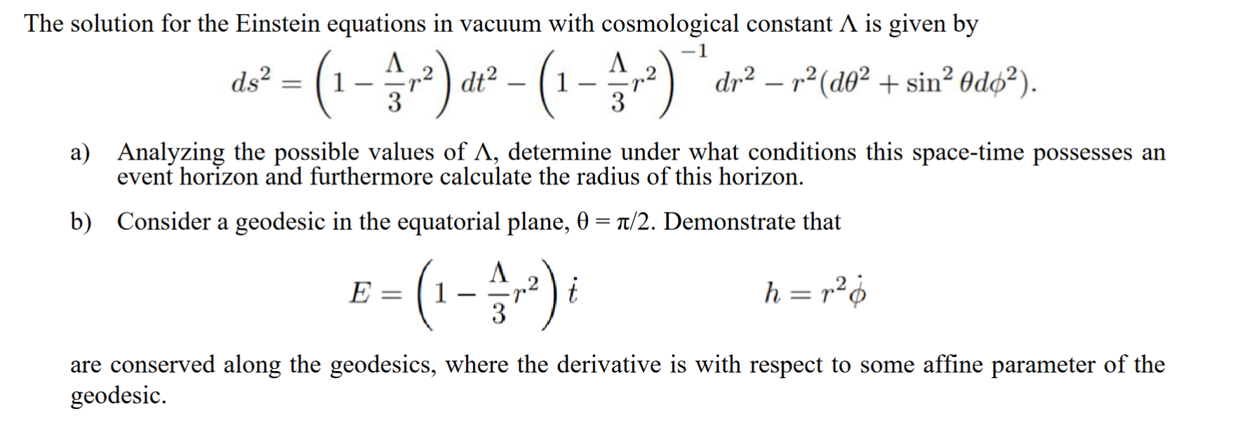 The Solution For The Einstein Equations In Vacuum With Cosmological Constant A Is Given By 1 1 7 Di 1 1 Dr 1