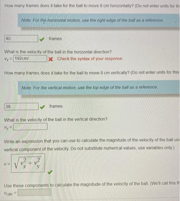What Is The Velocity Of The Ball In The Horizontal Direction What Is The Velocity Of The Ball In The Vertical Direction 1