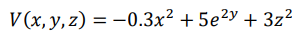 In A Region Of Space The Potential Is Given By The Expression Find The Direction And Intensity Of The Electric Field At 1