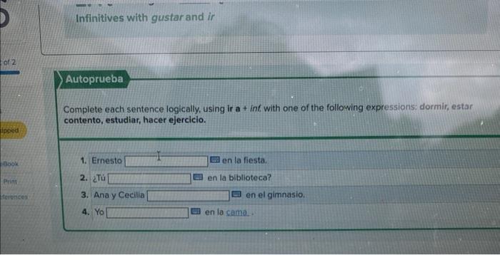 Of 2 Ipped Book Print Ferences Infinitives With Gustar And Ir Autoprueba Complete Each Sentence Logically Using Ir A 1