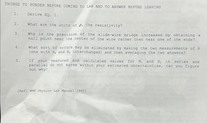 Things To Ponder Before Coming To Lab And To Answer Before Leaving 1 Derive Eq 1 What Are The Units Of P The Resisti 1