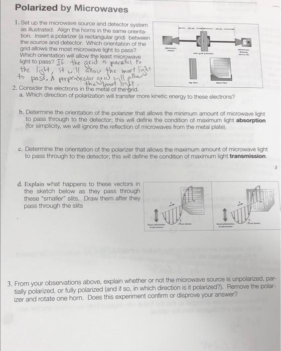 Polarized By Microwaves 1 Set Up The Microwave Source And Detector System As Illustrated Align The Horns In The Same O 1