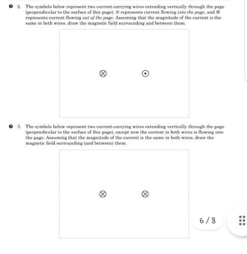 2 The Symbols Below Represent Two Current Carrying Wires Extending Vertically Through The Page Perpendicular To The S 1